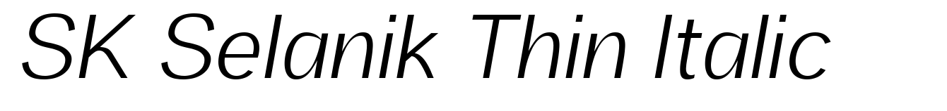 SK Selanik Thin Italic